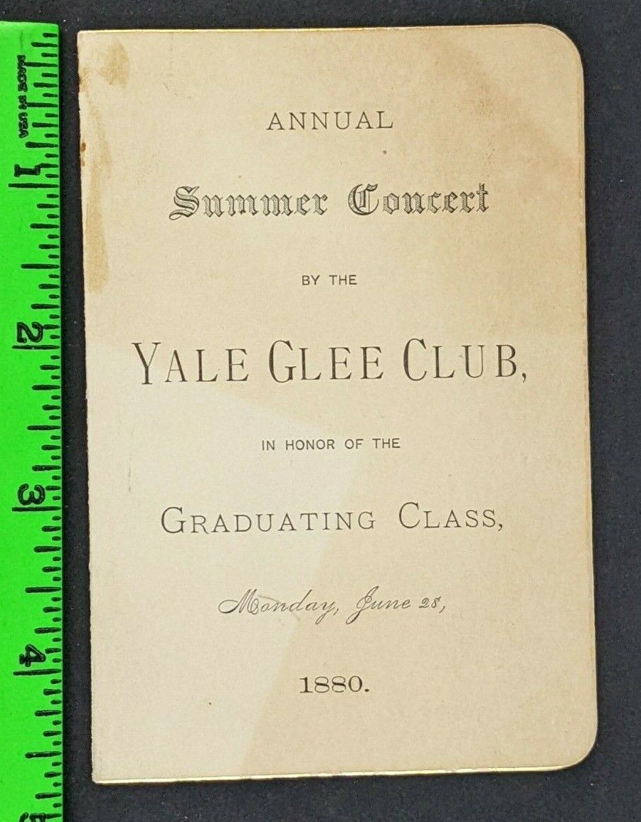 Vintage 1880s Yale University Glee Club Summer Concert Ivy League Music Program