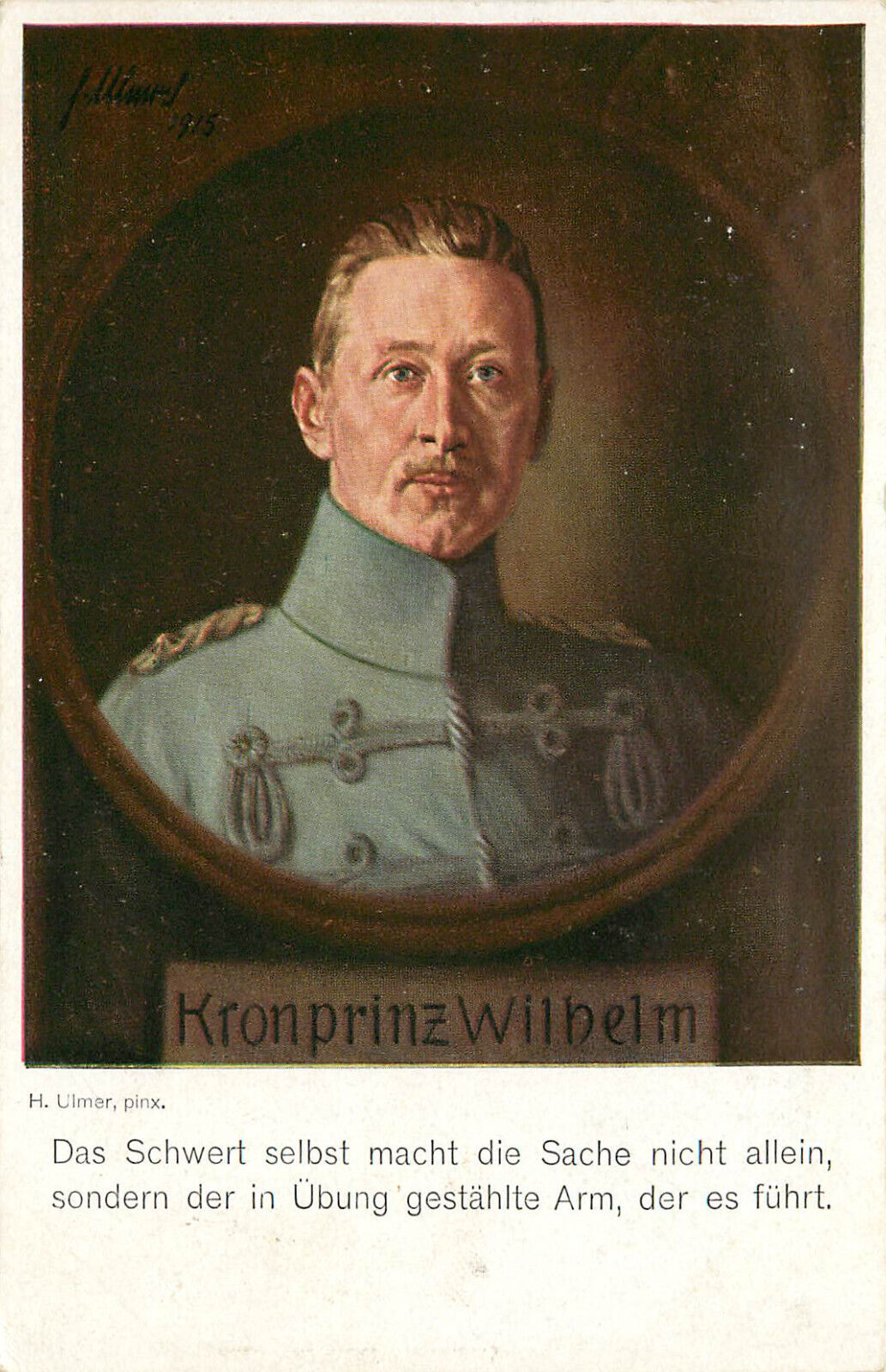 WWI Feldpost Postcard KronPrinz Wilhelm, German Crown Prince of Prussia