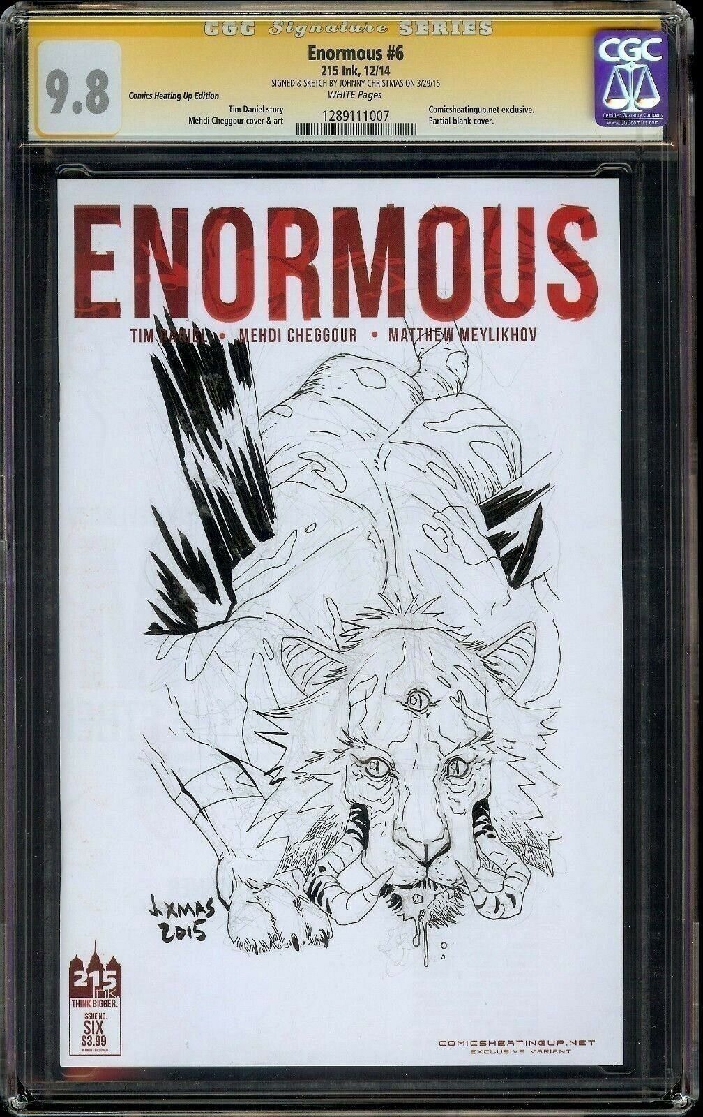 ENORMOUS #6 CGC 9.8 SS SIGNED & FULL COVER SKETCH by CHRISTMAS BLANK VARIANT 1/1