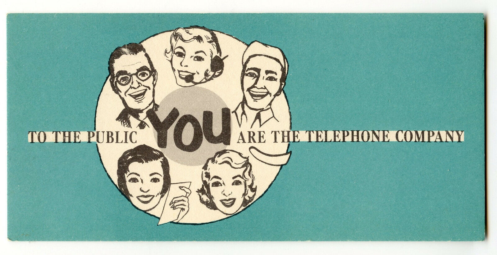 To The Public YOU Are The Telephone Company Vintage Card Stock Sign #1
