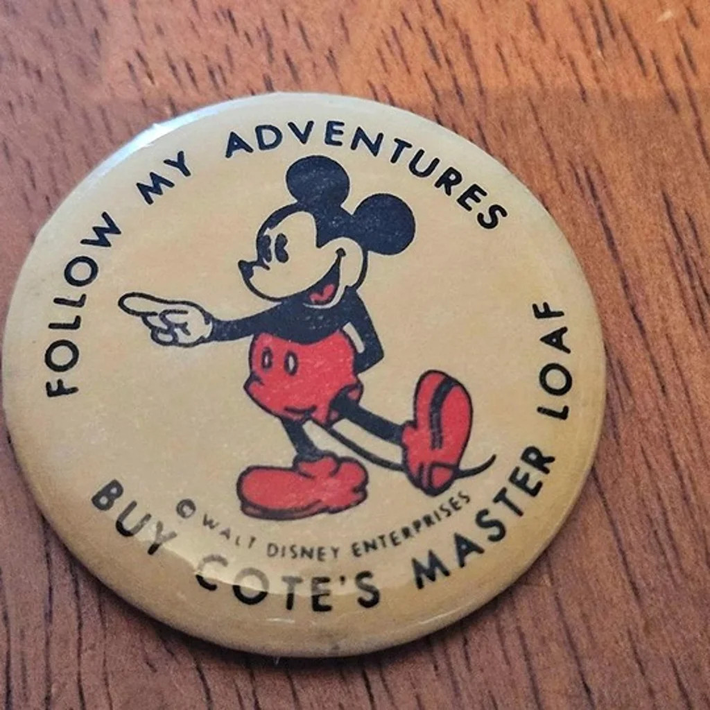Rare 1930's Mickey Mouse Buy Cote's Master Loaf Pinback Walt Disney Enterprises
