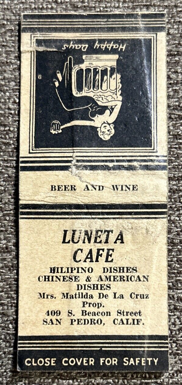 Vintage LUNETA CAFE RESTAURANT Matchbook Cover, 409 S. Beacon St. San Pedro, CA.