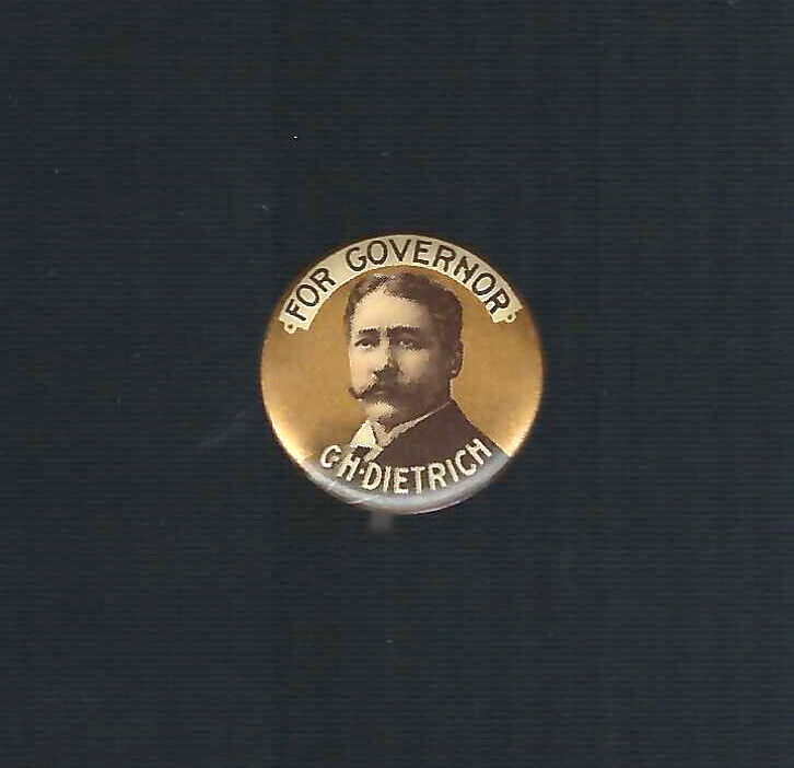 1900 CHARLES HENRY DIETRICH - NEBRASKA GOVERNOR PICTURE CAMPAIGN BUTTON