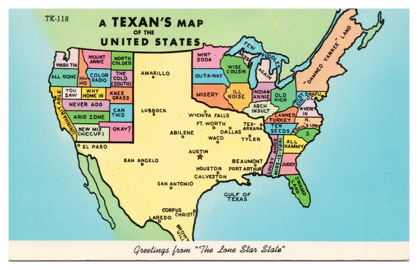 A Texan\'s Map of the United States Postcard TX Greetings form the Lonestar State