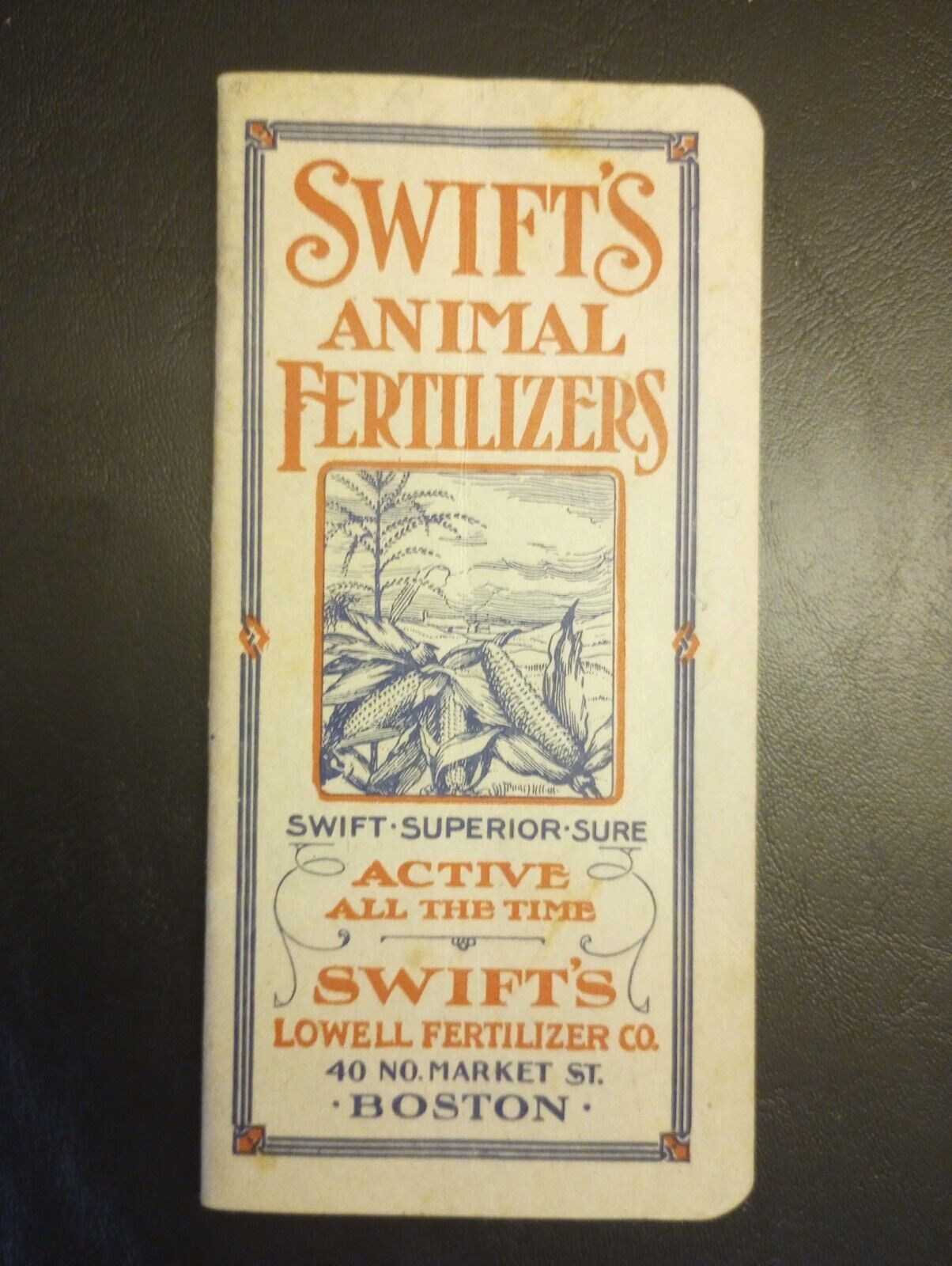Antique 1911 Swift\'s Lowell Animal Fertilizer Pocket Notebook Boston Used Some 