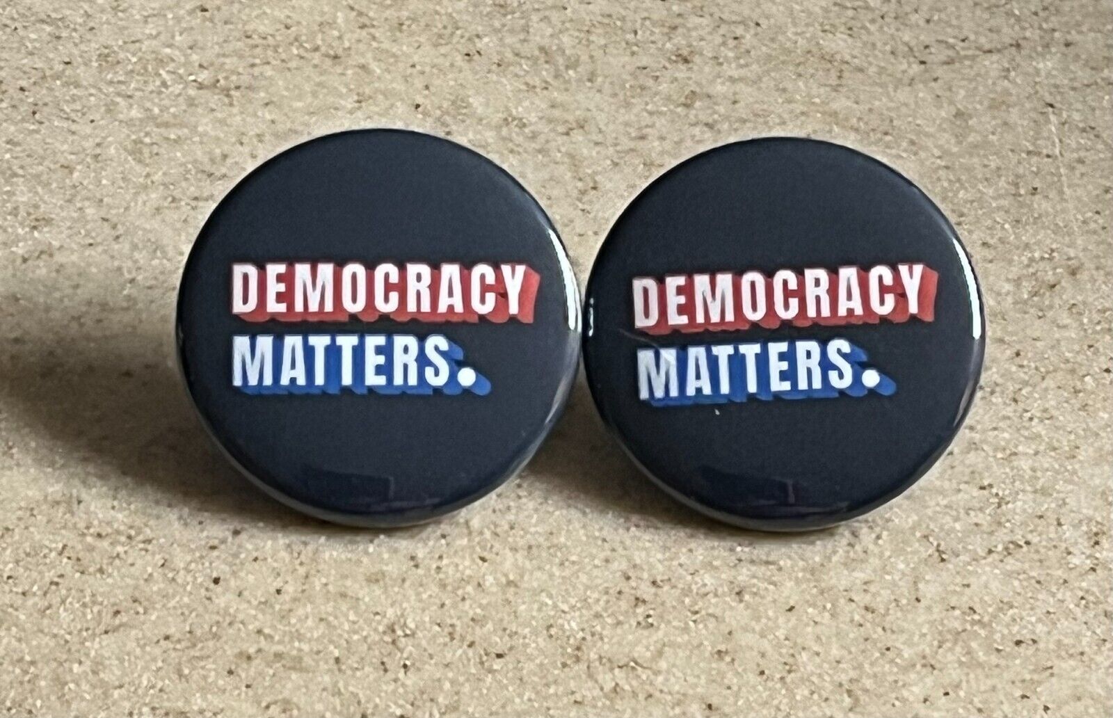 Democracy Matters Pin-Back Buttons, 2-Pack, 1 1/2 inch