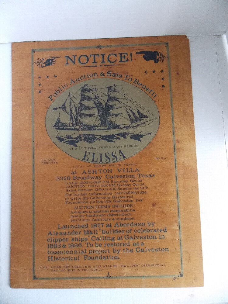 VINTAGE ELISSA BARQUE SHIP GALVESTON NOTICE ON PLYWOOD PUBLIC AUCTION TO BENEFIT