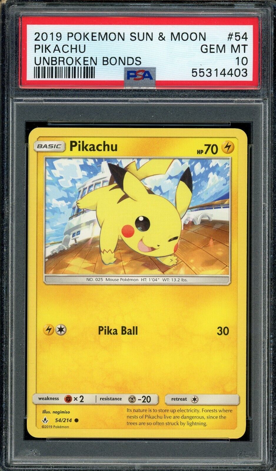 Pikachu 54/214 Sun & Moon Unbroken Bonds PSA 10 Pokemon Card