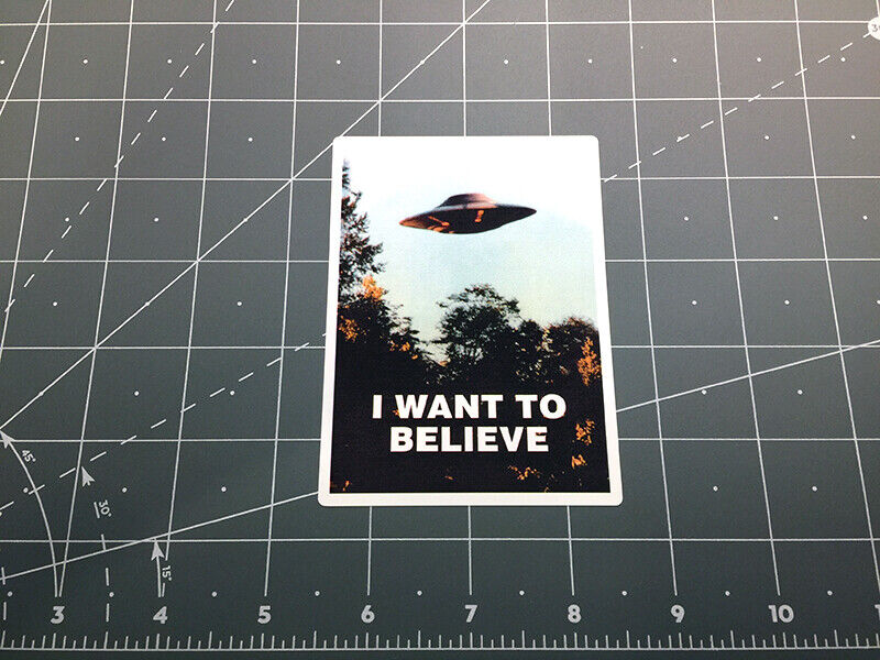 X Files I Want to Believe tv show decal sticker UFO alien Area 51 Fox Mulder 90s