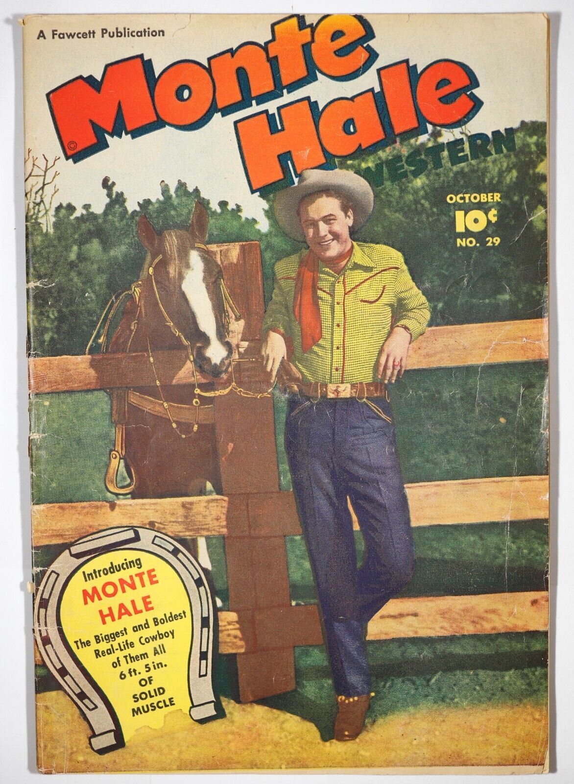 Monte Hale #29 (First Issue) - $0.10 Fawcett Pub., Oct. 1948 - GD/VG