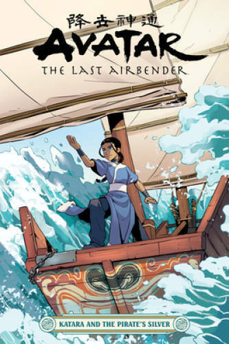 Avatar: The Last Airbender--Katara and the Pirates Silver - Paperback - GOOD