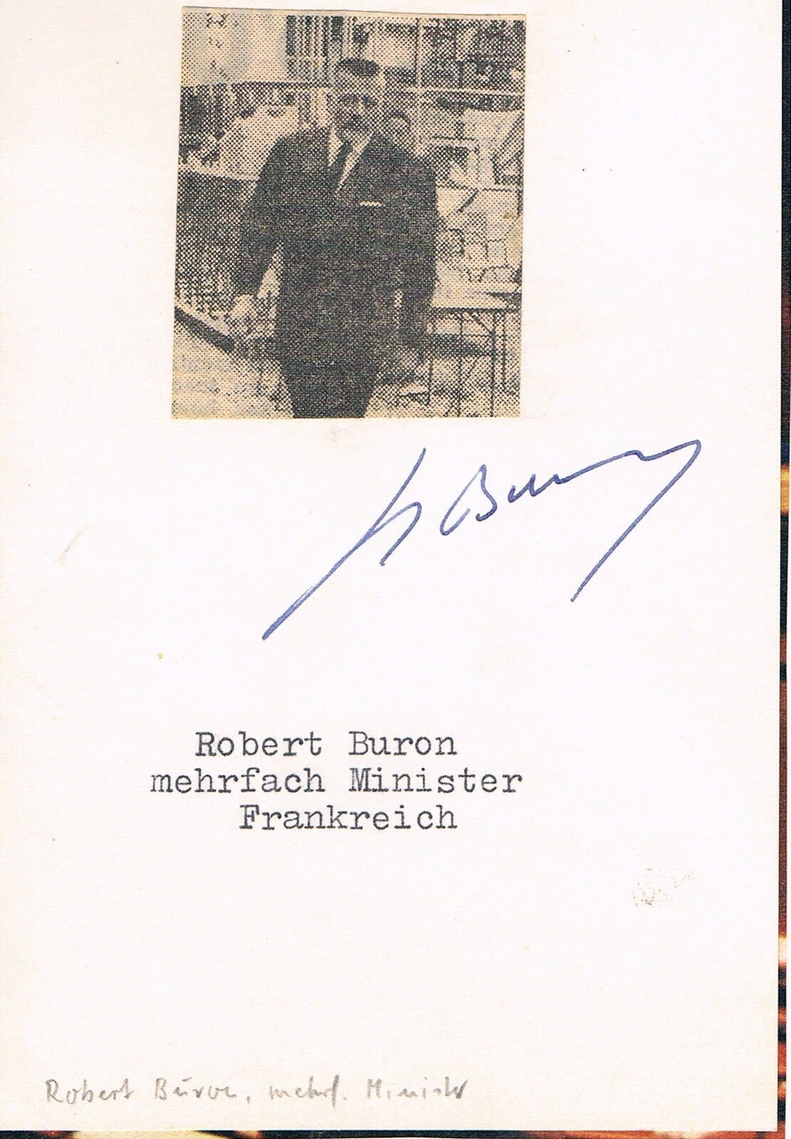 France Minister Robert Buron 1910-73 genuine autograph signed 4\