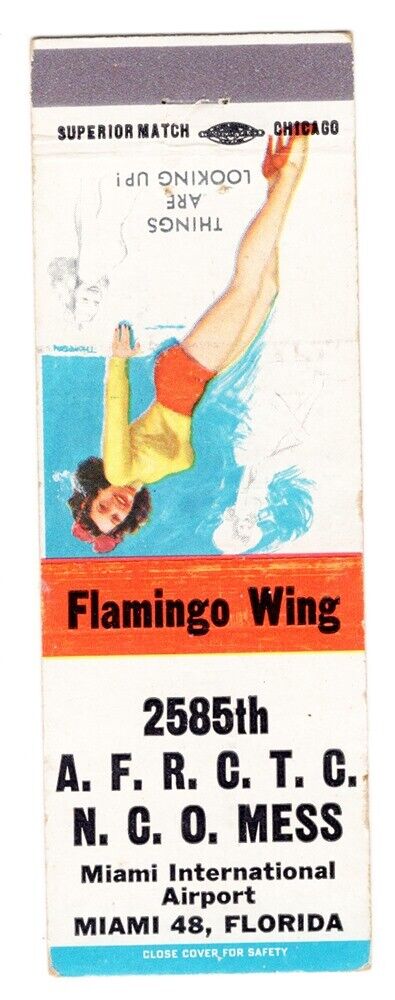 Matchbook: Air Force - 2585th A.F.R.C.T.C. Miami - PIN-up Things are Looking Up