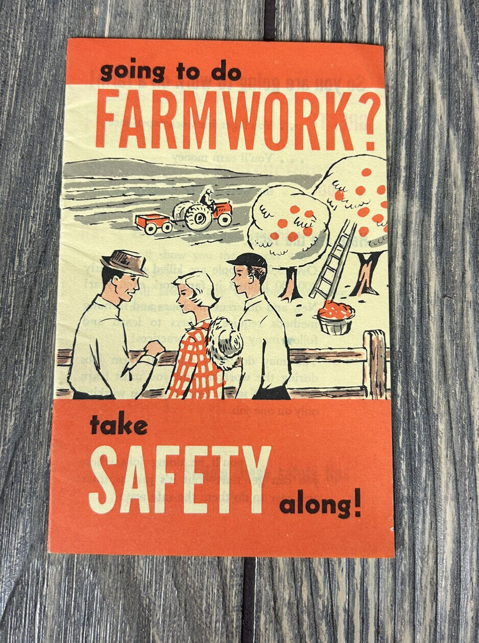 Vintage Going To Do Farm Work? Take Safety Along Pamphlet Brochure