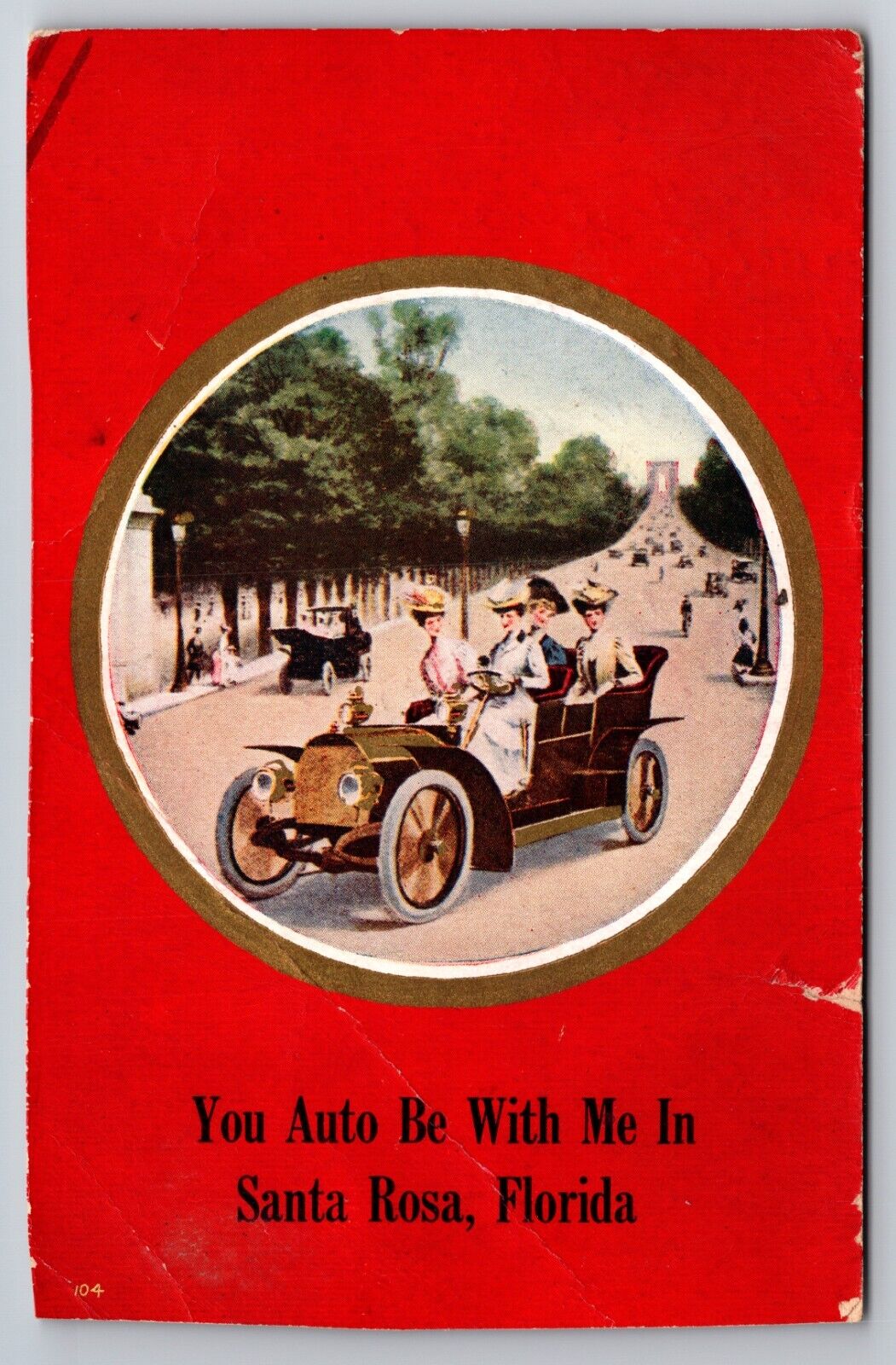 You Auto Be With Me In Santa Rosa Beach Florida FL Old Car 1911 Postcard