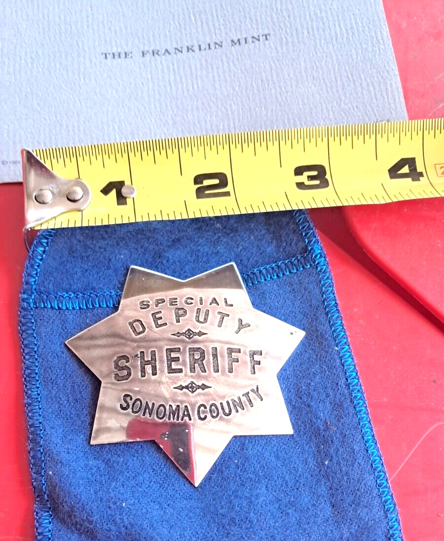 1987 Deputy Sheriff SONOMA COUNTY Replica Badge  Sterling Silver Franklin