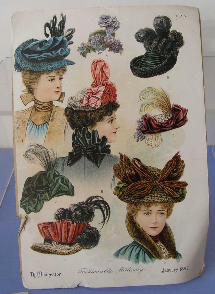 1897 The Delineator Fashionable Millinery Hats Page & Clarks O.N.T. Spool Cotton