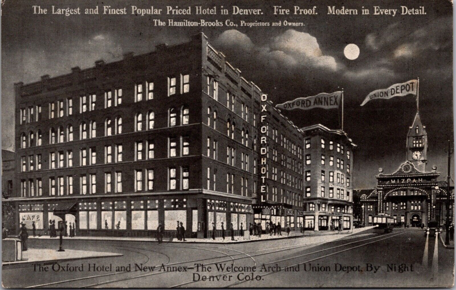 Postcard Oxford Hotel, New Annex, Welcome Arch, Union Depot in Denver Colorado