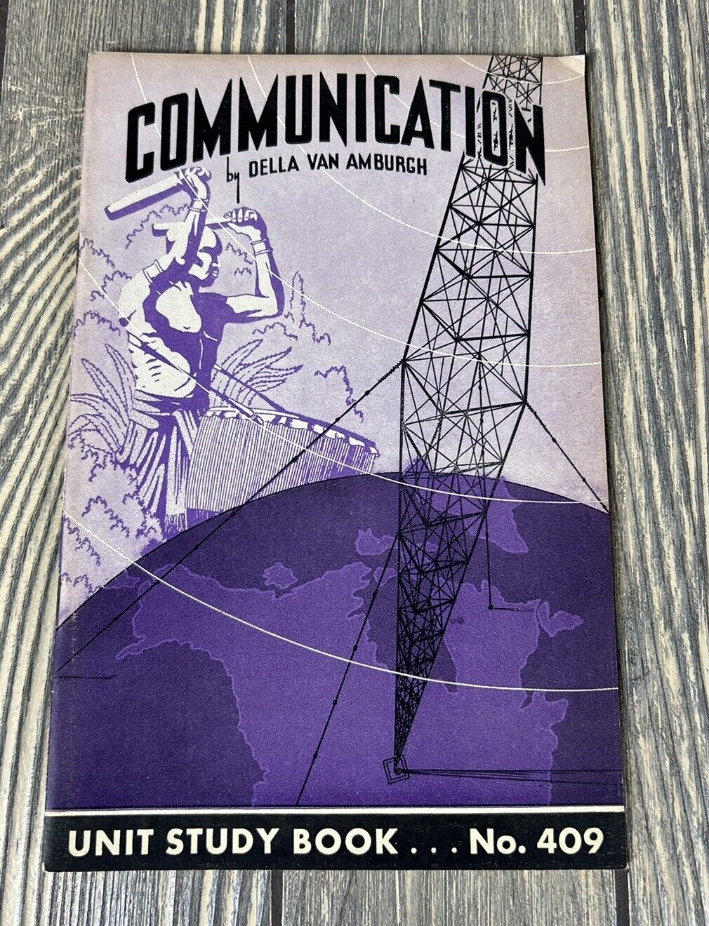 Vintage 1934 Communication By Della Van Amburgh Unit Study Book No 409