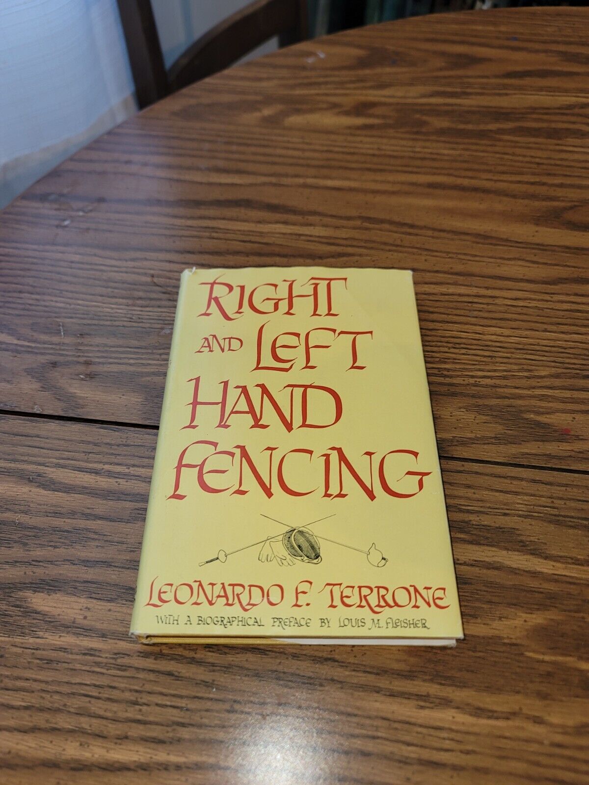 Right and Left Hand Fencing & Modern by Maestro Leonardo Terrone RARE 