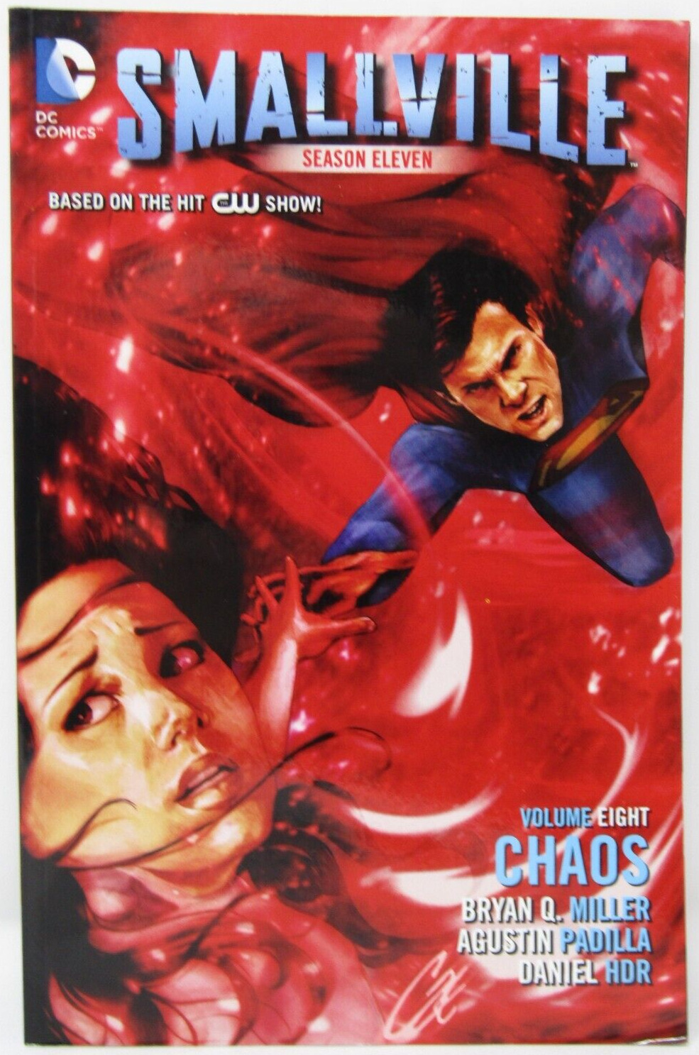 DC Comics Smallville Season Eleven Vol. 8 Chaos TPB