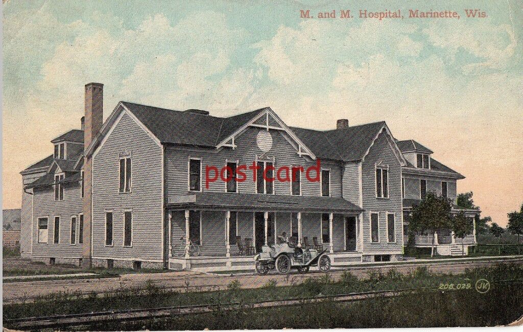 1909 MARINETTE WI M. and M. Hospital