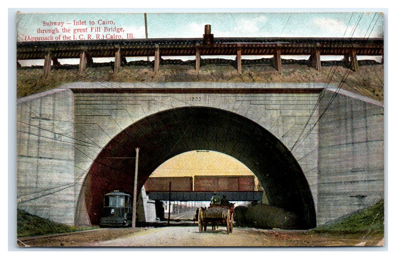 1909 Cairo, IL Postcard- SUBWAY INLET FILL BRIDGE ICRR Railroad Horse Buggy