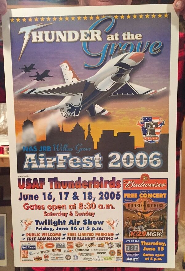 Original 2006 Air Show Poster Willow Grove Thunderbirds F-16 F-18 A-10 WWII Ace 