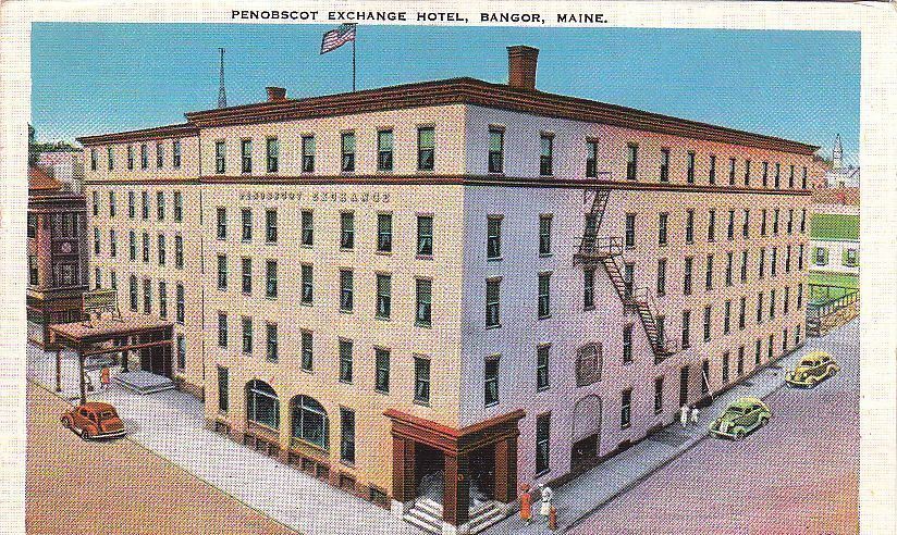  Postcard Penobscot Exchange Hotel Bangor ME