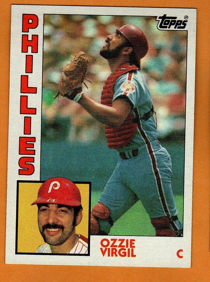 OZZIE VIRGIL(PHILADELPHIA PHILLIES)1984 TOPPS BASEBALL CARD