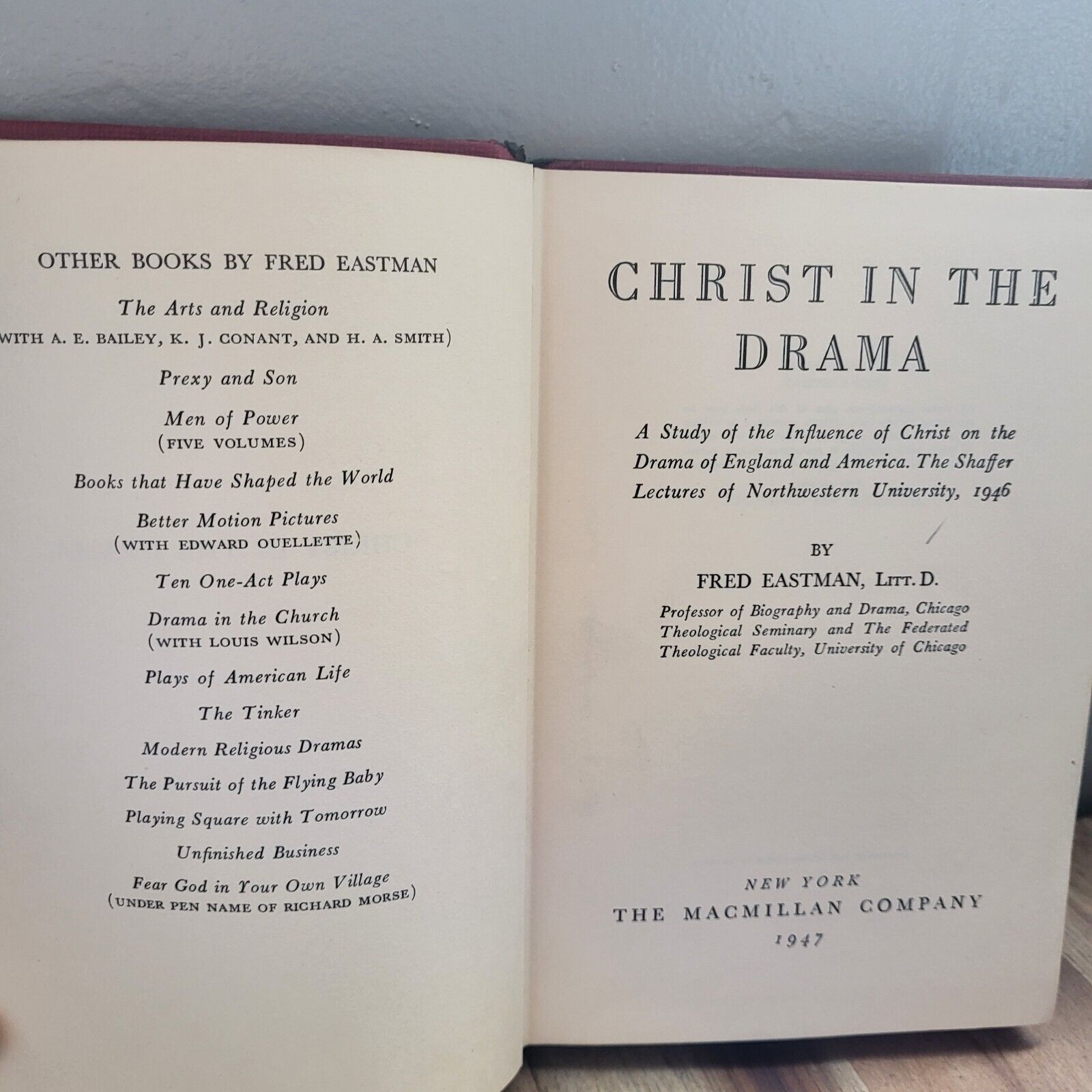 CHRIST IN THE DRAMA by Fred Eastman 1947 HCDJ 1st. Ed. VINTAGE CHRISTIAN BOOK