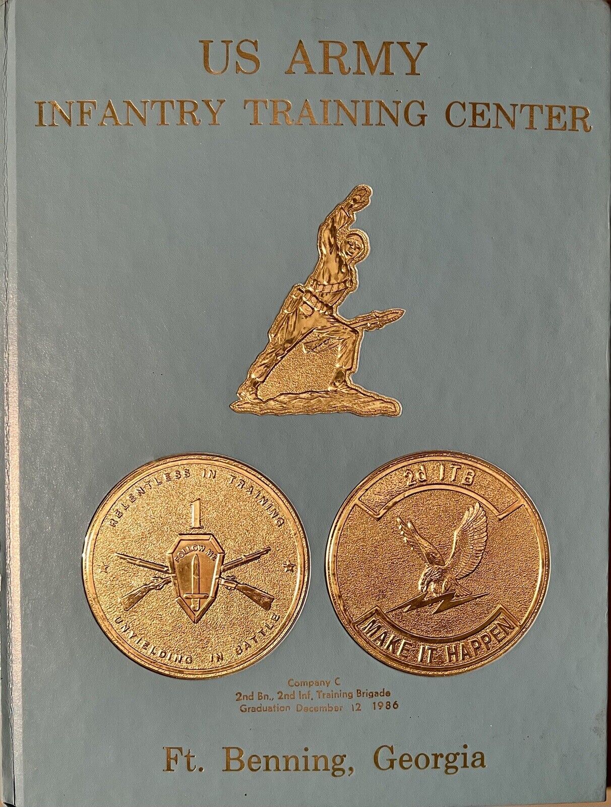 1987 US Army Infantry Training Center, Ft. Benning, GA - Company C Yearbook