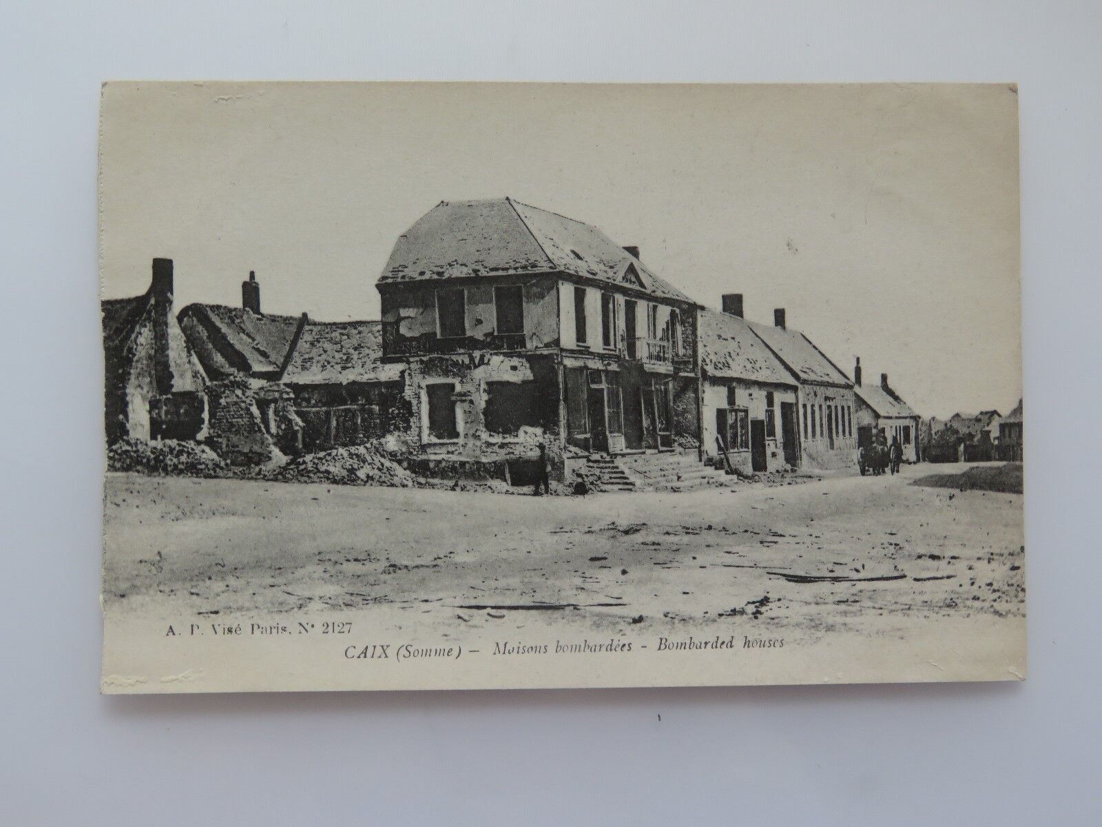 Antique Postcard WWI Caix Somme Bombarded Houses War Paris France #6117