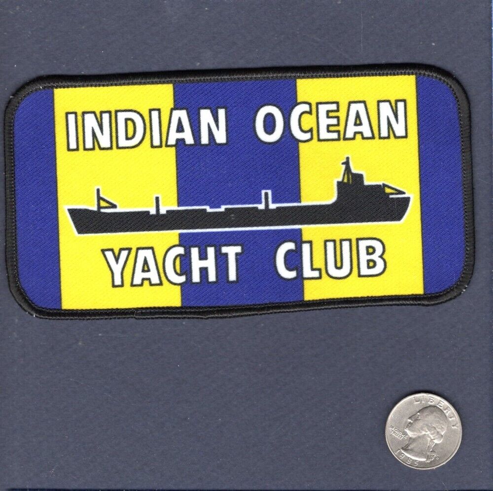 Indian Ocean Yacht Club US NAVY Ship Squadron Cruise Patch