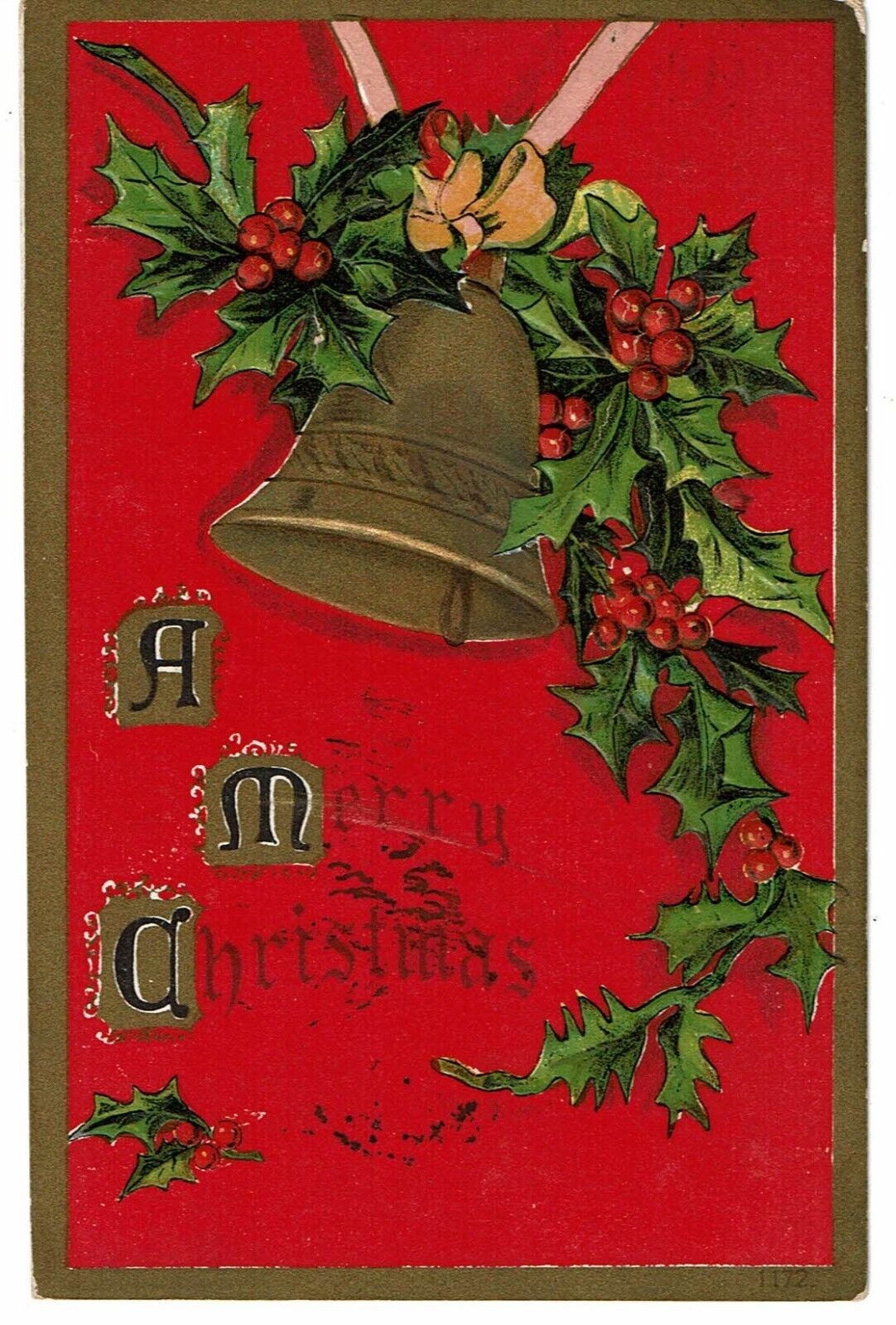 1909 vintage A Merry Christmas greeting postcard embossed bell & holly red gold