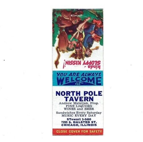 c1940s North Pole Tavern Halsted Chicago Illinois IL Advertising Matchbook Cover