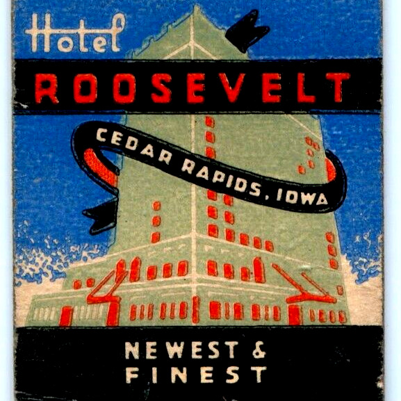 c1940s Cedar Rapids, IA Hotel Roosevelt Matchbook Cover Building Art Cadow C36