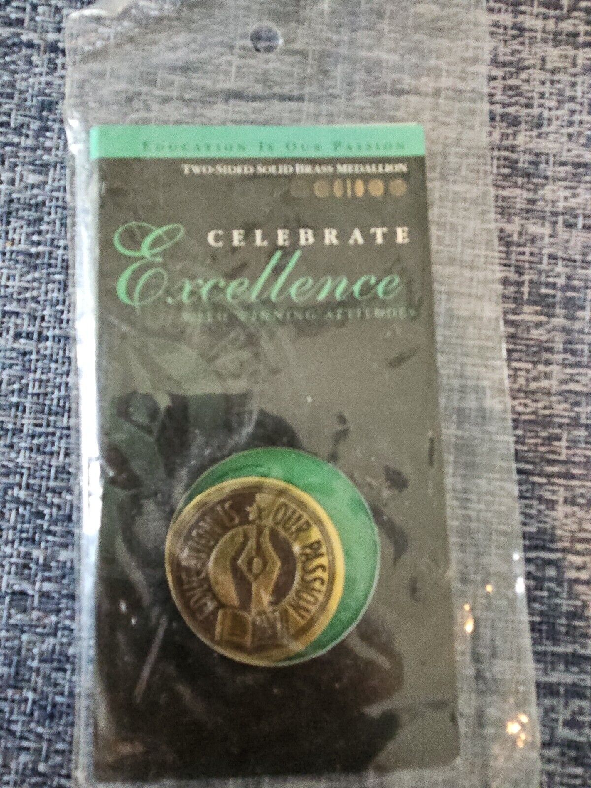 Education Is Our Passion Medallion Celebrate Excellence