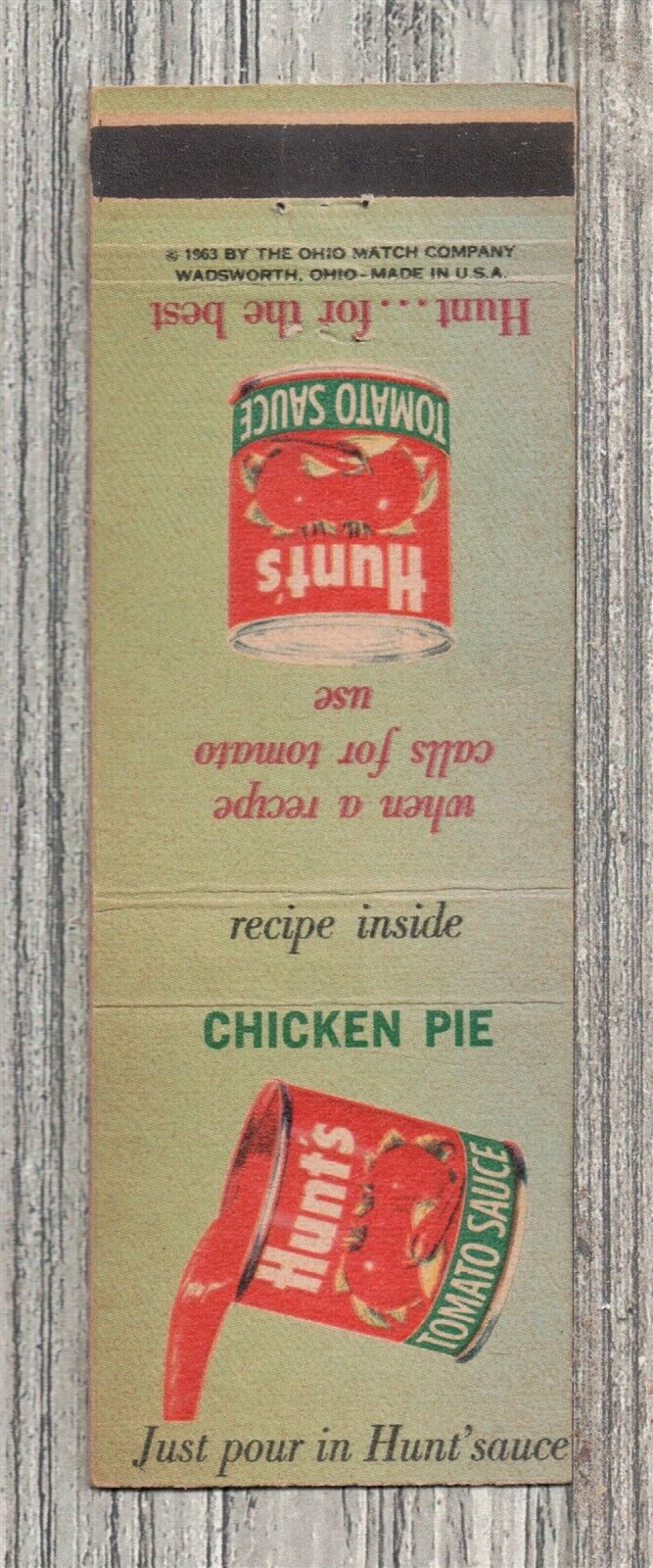 Matchbook Cover-Hunts Tomato Sauce Recipe Chicken Pie-6848