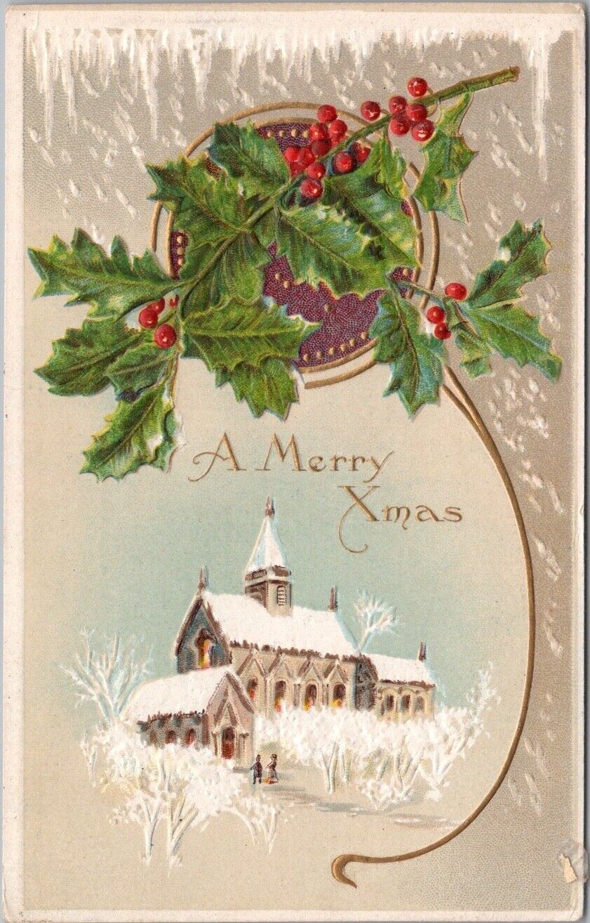 Vintage MERRY CHRISTMAS Embossed Postcard Church Scene / Holly - 1910 Cancel