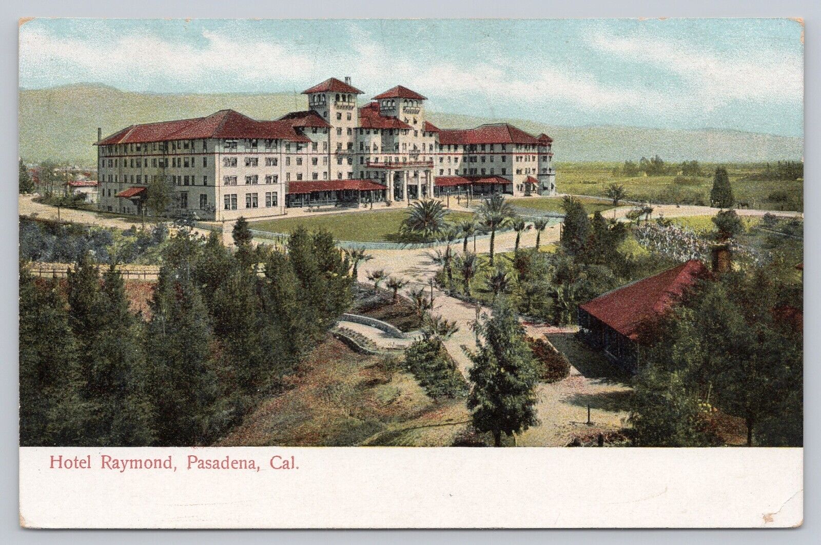 c 1905 Hotel Raymond, Pasadena California Antique Postcard Palm Trees Mountains