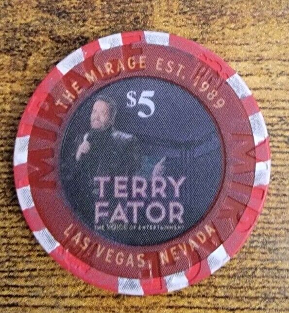 TERRY FATOR AT THE MIRAGE LAS VEGAS CASINO LIMITED EDITION    $5  CHIP