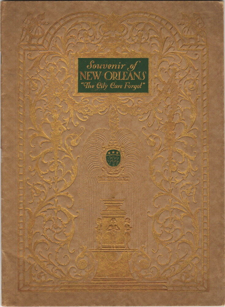 Souvenir of New Orleans, The City Care Forgot 1919   NICE one