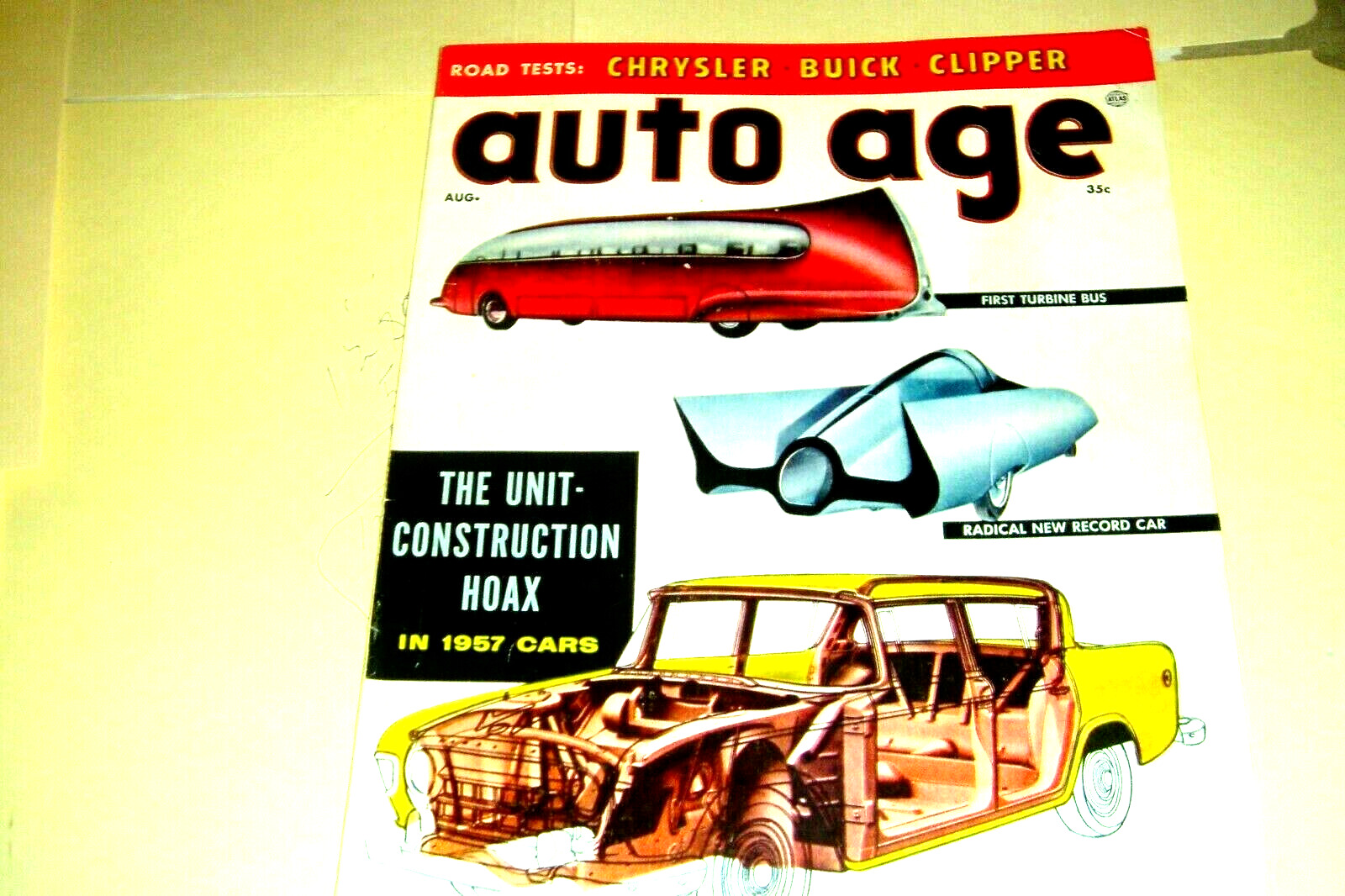 AUTO AGE MAGAZINE AUGUST 1956- COMPARISONS - ROAD TESTS BUICK-PACKARD-CHRYSLER +