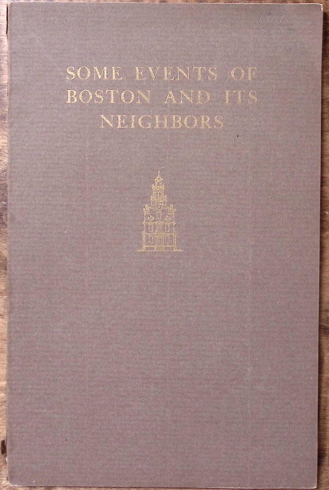 1917 BOSTON MA SOME EVENTS OF BOSTON AND ITS NEIGHBORS STATE STREET TRUST Z5434