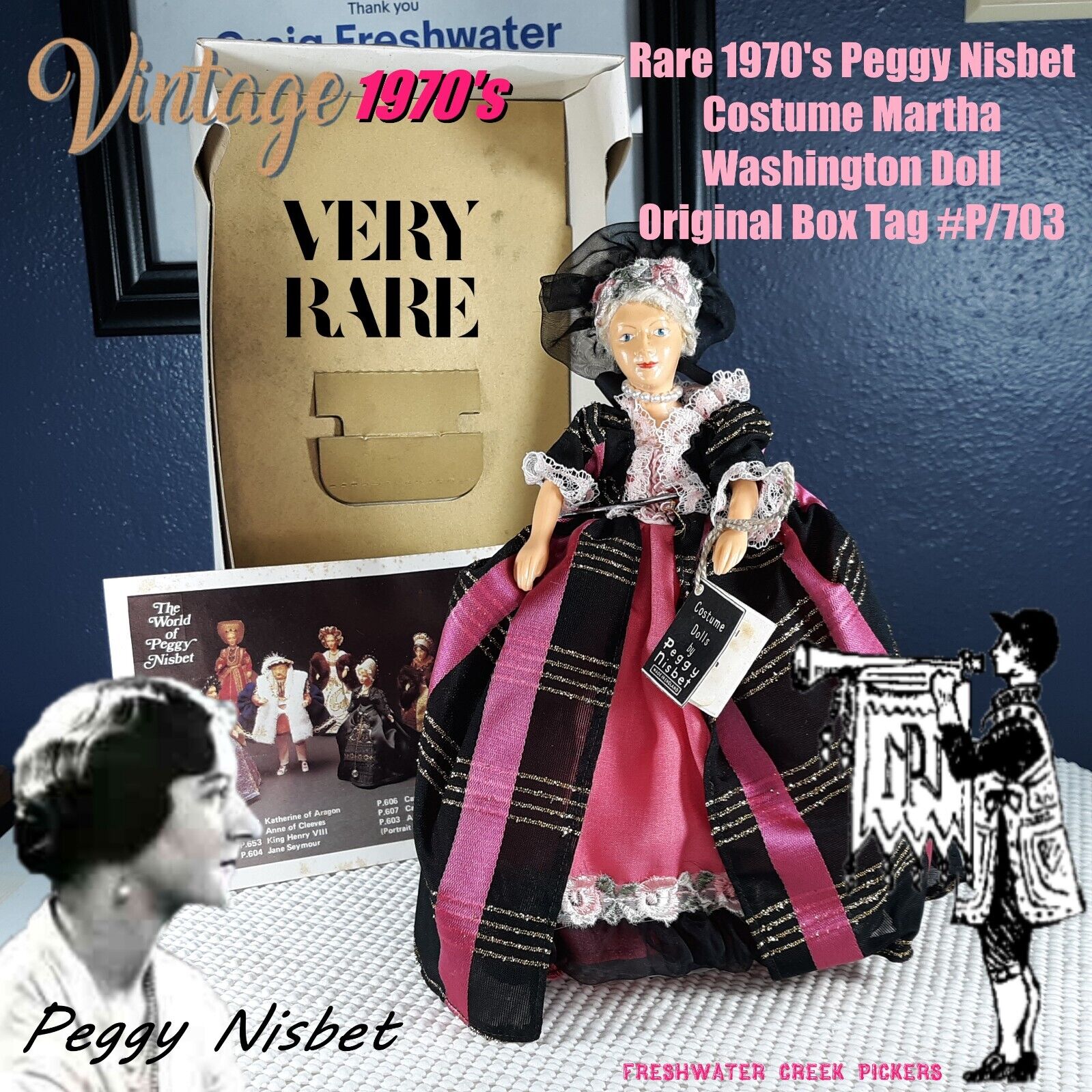 Rare 1970\'s Peggy Nisbet Costume Doll Martha Washington Original Box Tag #P/703