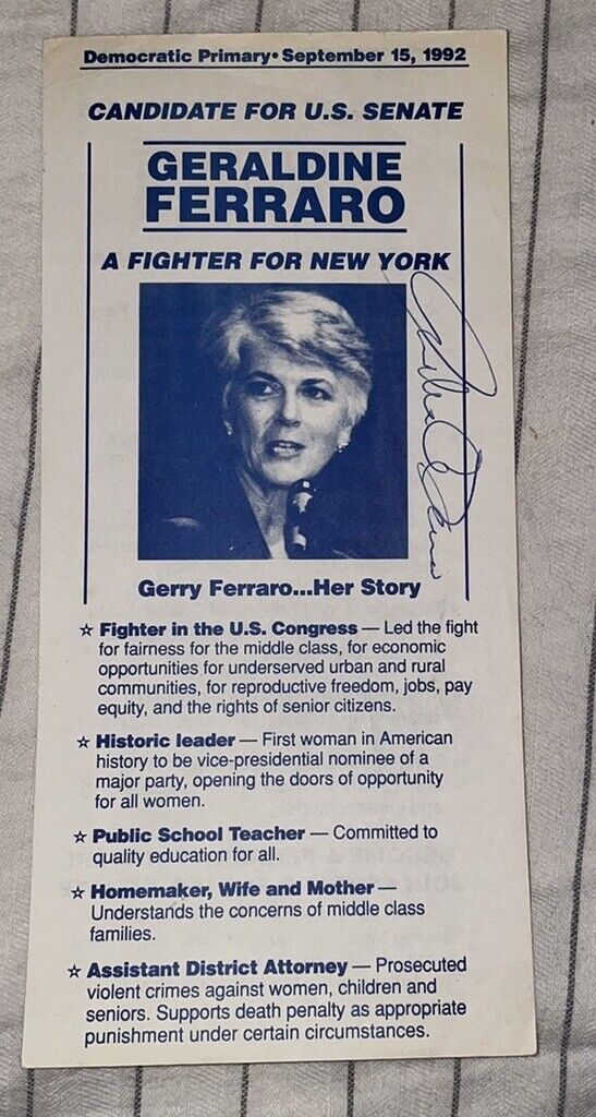 Vintage Geraldine Ferraro Signed Candidate For US Senate Flyer  ~ Circa 1992