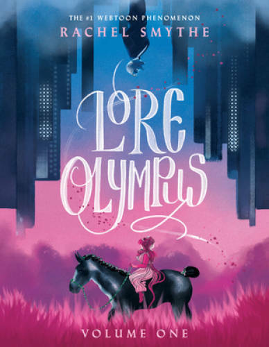 Lore Olympus: Volume One - Paperback By Smythe, Rachel - GOOD