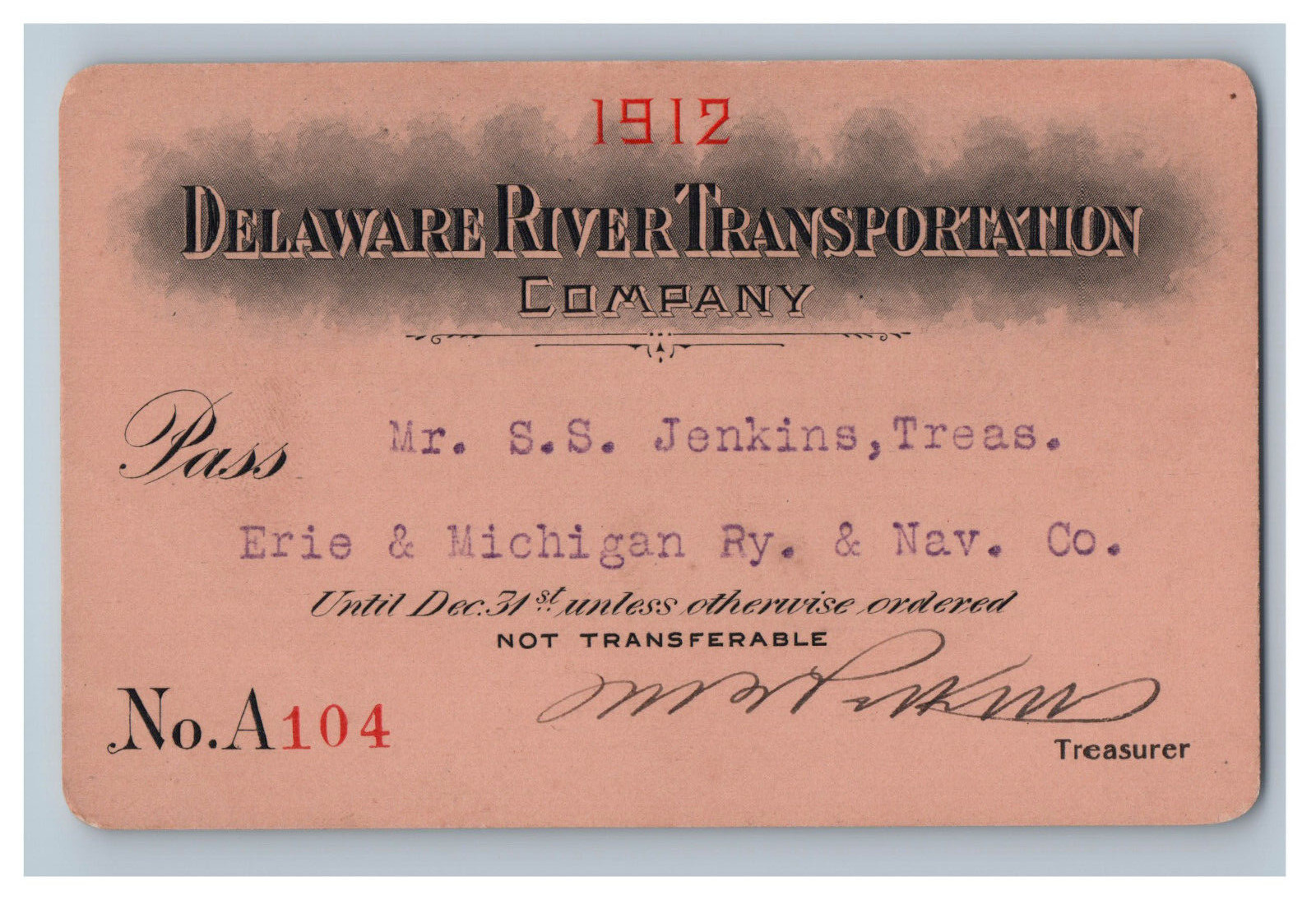 1912 Delaware River Transportation Co. Railroad Employee Pass Low Number A104