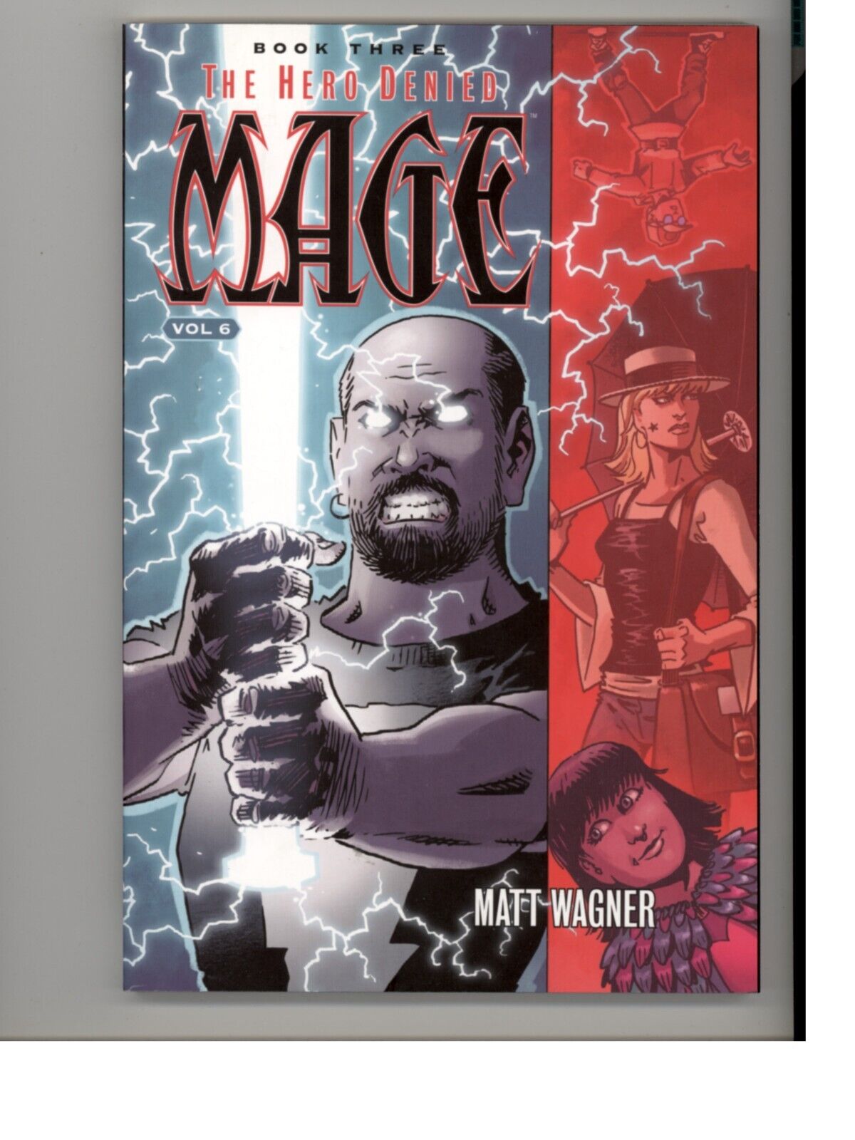 Mage, Book Three: the Hero Denied Vol 6 Image NEW Never Read TPB